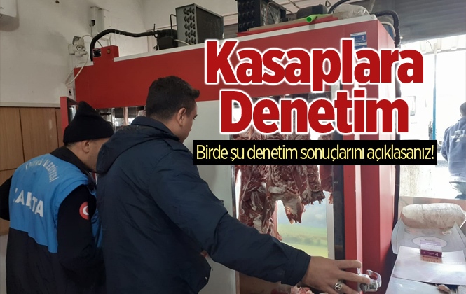 Mersin Tarsus’ta Kasaplara Denetim