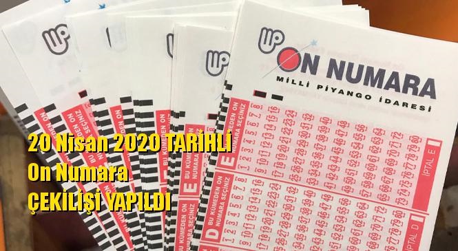 20 Nisan 2020 On Numara Sonuçları