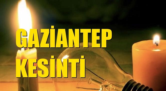 Gaziantep Elektrik Kesintisi 23 Temmuz Perşembe