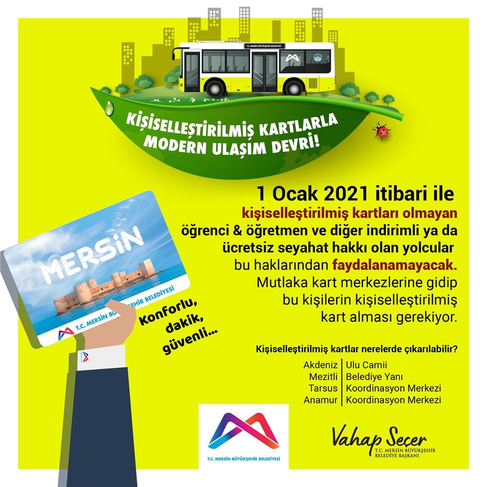 Mersin'de Toplu Ulaşım Araçlarında Yeni Düzenleme 1 Ocak İtibariyle Başlıyor! İşlem Yaptırmayan Yolcular Kullanmayacak