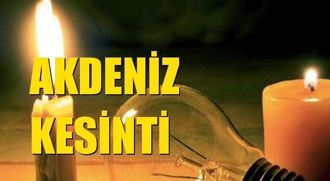 Akdeniz Elektrik Kesintisi 16 Ağustos Pazartesi