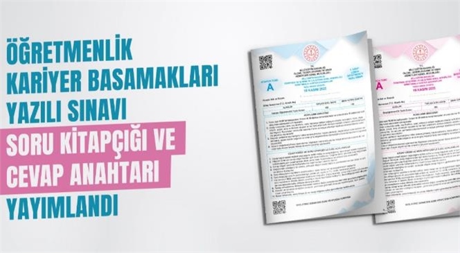 Milli Eğitim Bakanlığınca Düzenlenen Öğretmenlik Kariyer Basamakları Yazılı Sınavı Yapıldı