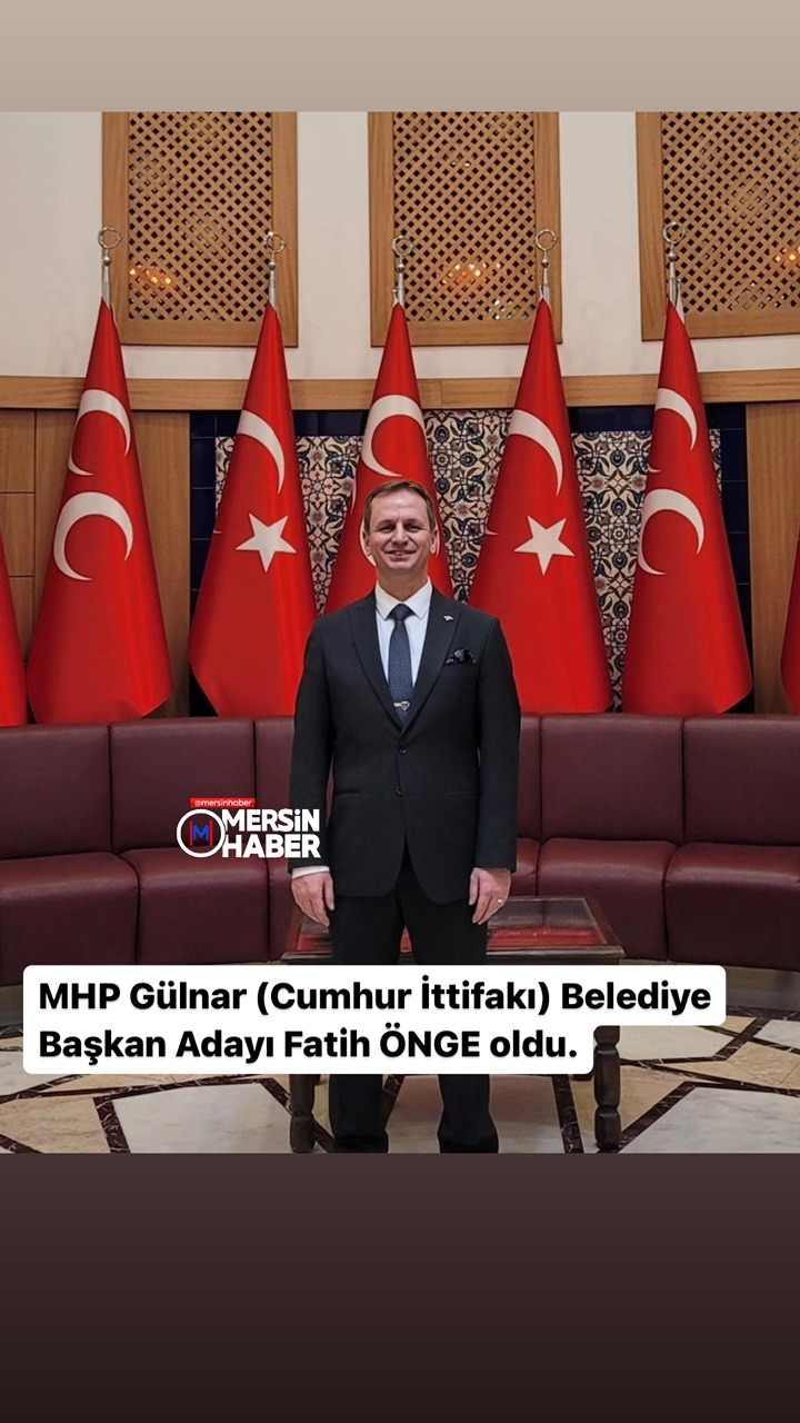 MHP Mersin ve İlçelerin Adayları Belli Oldu