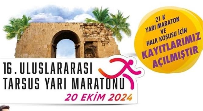 TARSUS YARI MARATONU 20 EKİM'DE KOŞULACAK