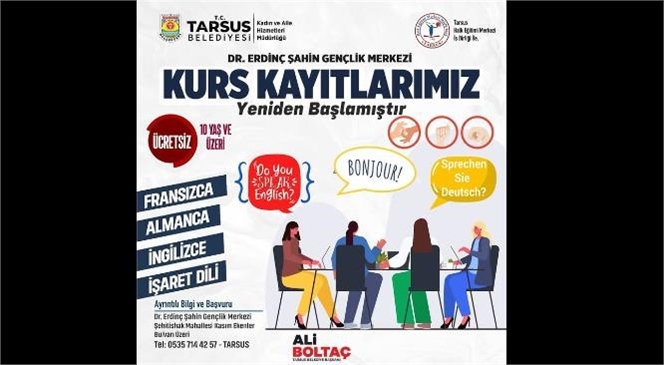 TARSUS BELEDİYESİ'NDEN YABANCI DİL KURSU