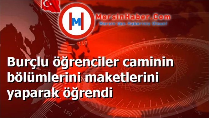 Burçlu öğrenciler caminin bölümlerini maketlerini yaparak öğrendi