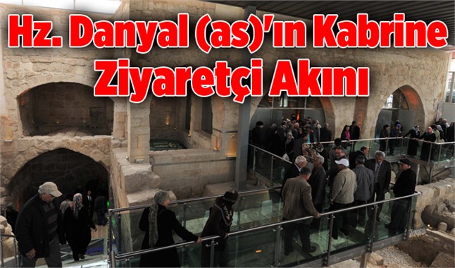 Bayram'da Hz. Danyal'ın kabrine ziyaretçi akını