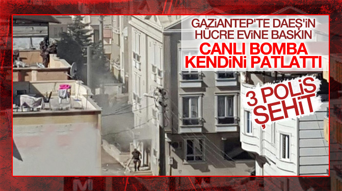 Gaziantep'te hücre evine baskın anında patlama!