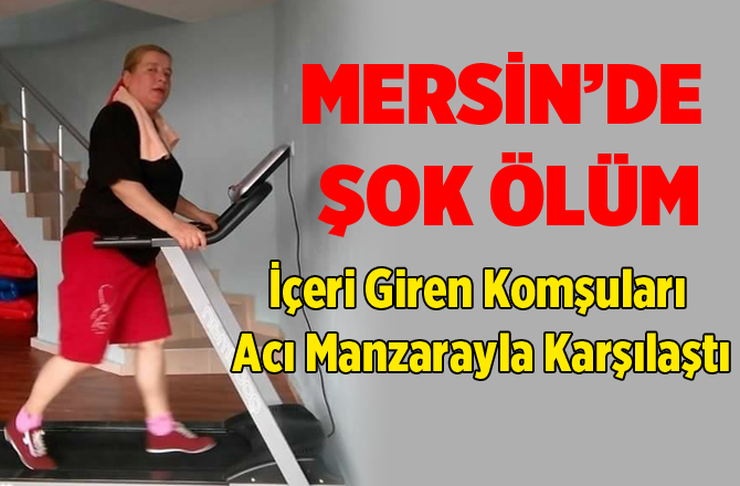 Mersin'de Şüpheli Ölüm