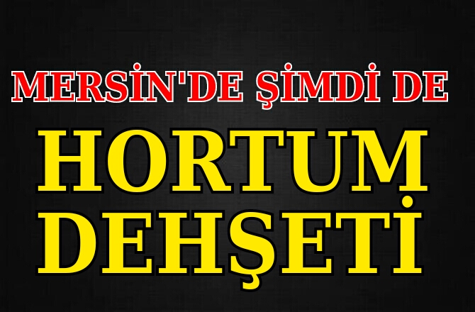 Mersin'de Selden Sonra Şimdide Hortum Dehşeti 