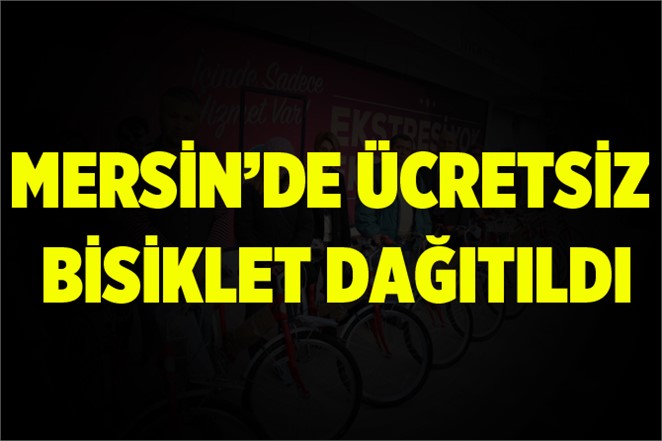 Mersin'de Farkındalık Için Bisiklet Dağıtıldı