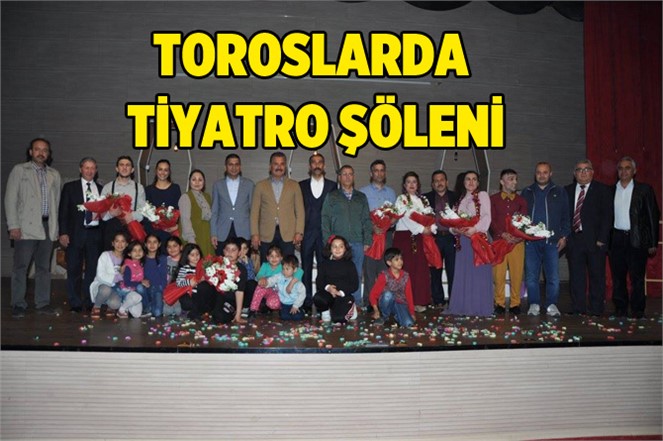 Toroslar’dan Tiyatro Şöleni 