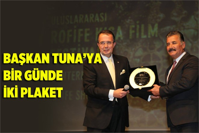 Başkan Tuna’ya Bir Günde İki Plaket