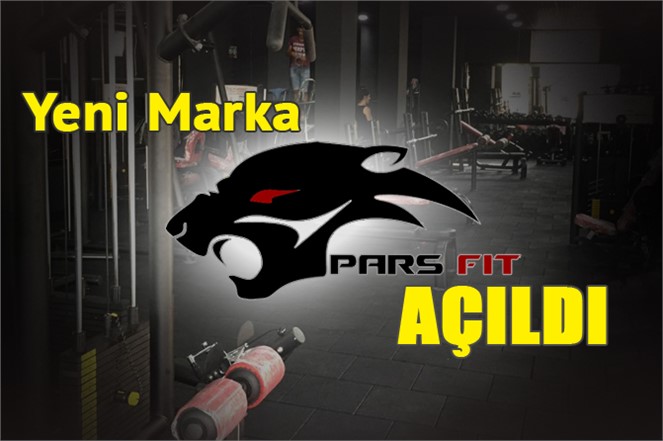 Parsfit Spor ve Vücut Geliştirme Salonu Tarsus'ta Açılarak Faaliyete Girdi, Hizmette