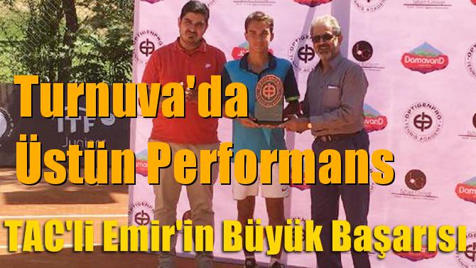 Turnuva'da Üstün Performans, TAC'li Emir'in Büyük Başarısı