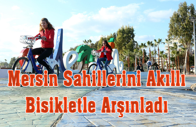 Vatandaşlar Mersin Sahillerini Akıllı Bisikletle Arşınladı