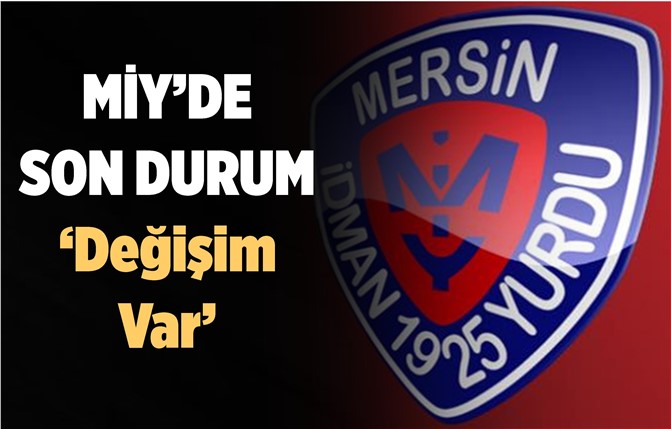 MİY'de Yeni Dönem