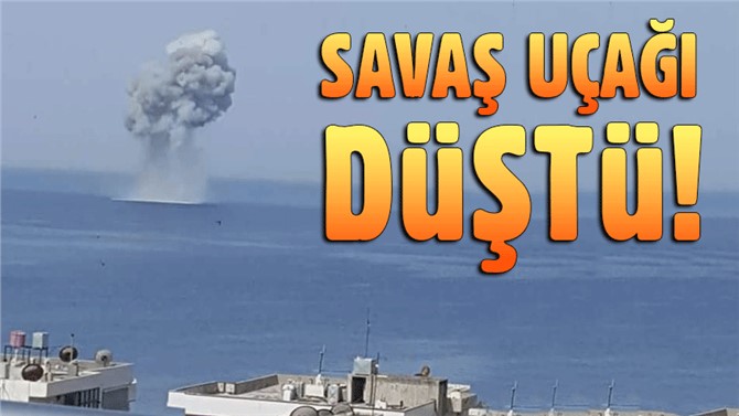 Son dakika! 'Suriye'de savaş uçağı düştü'