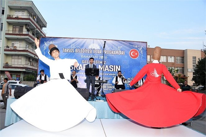 Ramazan'ın Tüm Güzellikleri Tarsus'ta Yaşanıyor