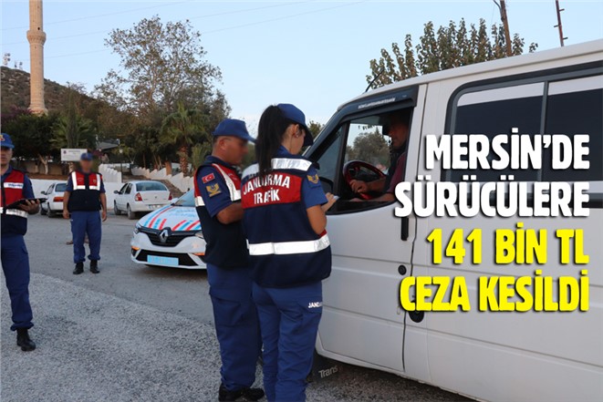 Mersin'de Jandarma Uygulamaları Huzur Veriyor