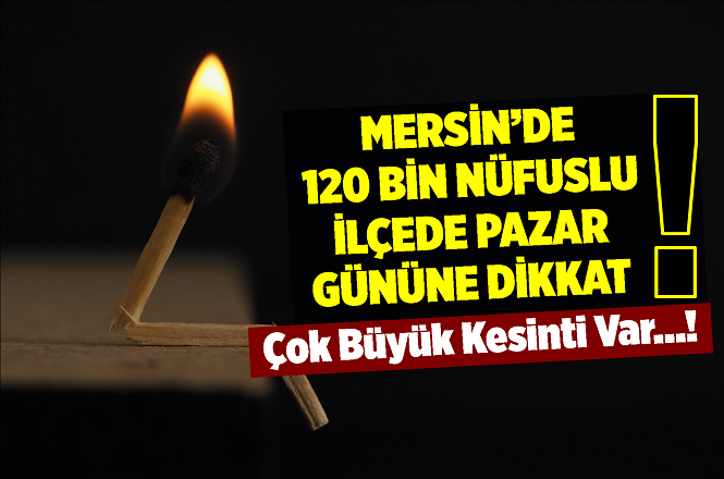 Mersin Silifke İlçesi 2 Aralık 2018 Pazar Elektrik Kesintisi