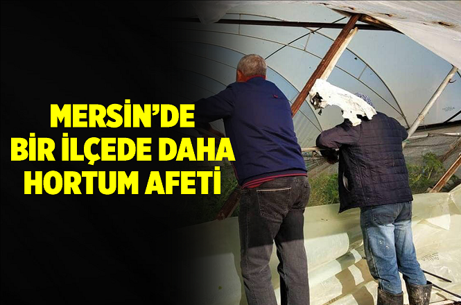 Mersin'de Anamur'un Ardından Silifke İlçesini de Hortum Vurdu