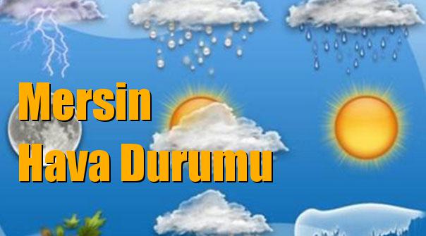 Mersin Hava Durumu; 29 Aralık Cumartesi, 30 Aralık Pazar, 31 Aralık Pazartesi, 01 Ocak Salı tahminler