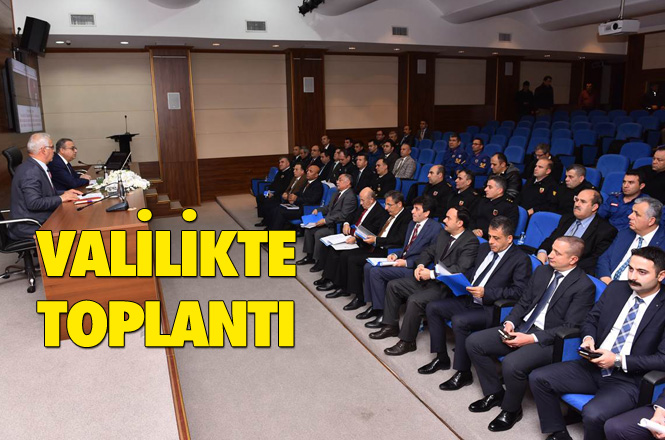 Seçim Güvenliği Toplantısı Vali Su Başkanlığında Yapıldı