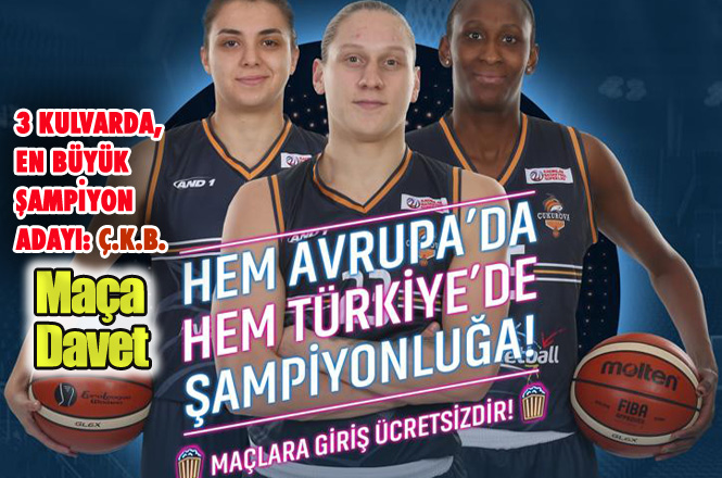 3 Kulvarda Kupanın En Büyük Adayı: Çukurova Basketbol Takımı