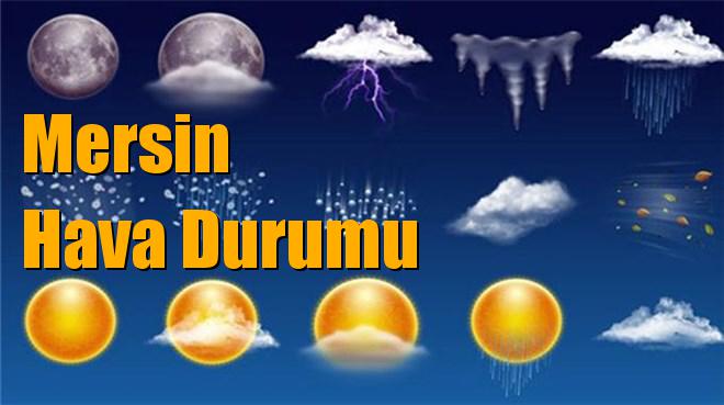 Mersin Tarsus, Silifke, Yenişehir, Anamur, Gülnar, Akdeniz, Aydıncık, Bozyazı, Çamlıyayla, Toroslar, Mezitli, Erdemli ve Mut Hava Durumu