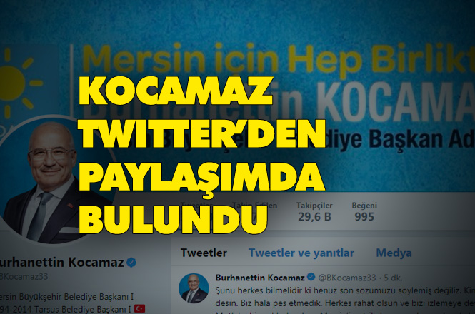 Burhanettin Kocamaz Twitter Üzerinden Açıklama Yaptı