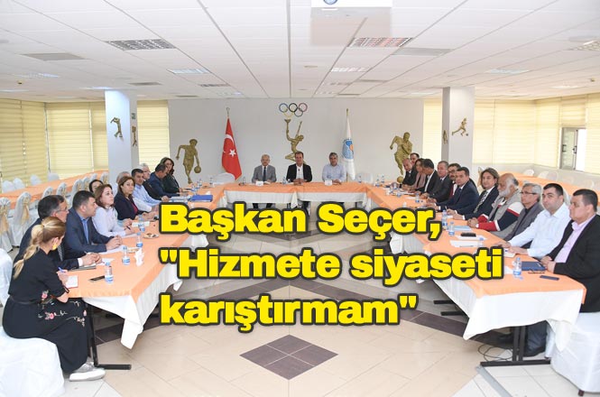 Başkan Seçer Mersin’e Vizyon Kazandıracak Yeni Yönetimi İle Bir Araya Geldi