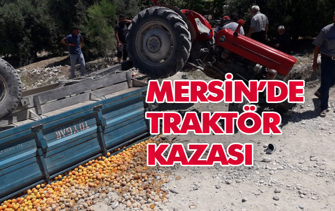 Mersin Mut'ta Traktör Kazası Meydana Geldi