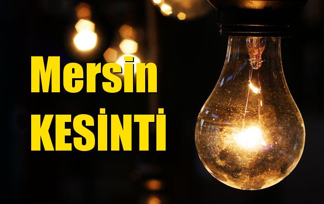 Mersin Elektrik Kesintisi 16 Haziran Pazar