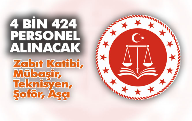 Adalet Bakanlığına 4 Bin 424 Personel Alımı; Uygulamalı ve Sözlü Sınavla Binlerce Alım Yapılacak