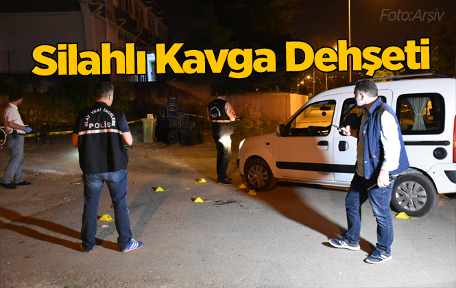 Mersin Tarsus'ta Silahlı Kavga 2 Yaralı