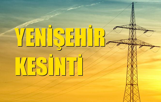 Yenişehir Elektrik Kesintisi 13 Ekim Pazar