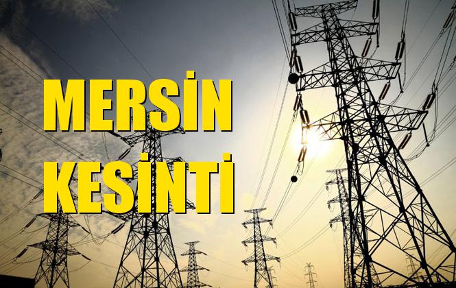 Mersin Elektrik Kesintisi 16 Ekim Çarşamba