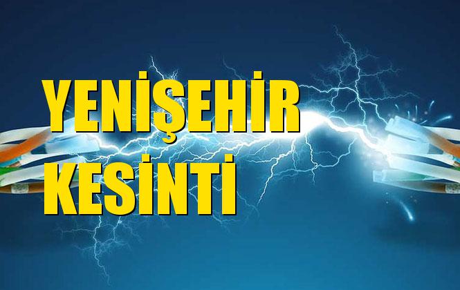 Yenişehir Elektrik Kesintisi 03 Aralık Salı