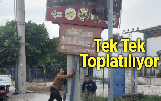 Mersin'de Gelişi Güzel Asılan Tabelalar Toplatılıyor