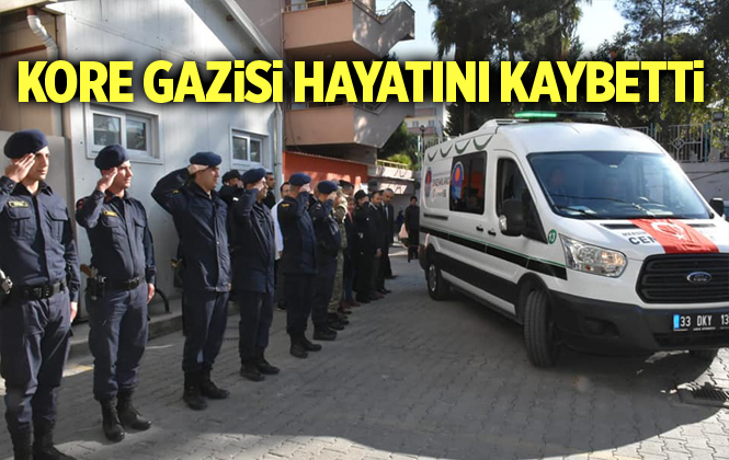 Kore Gazisi Yusuf Aydın Mersin Tarsus’ta hayatını kaybetti