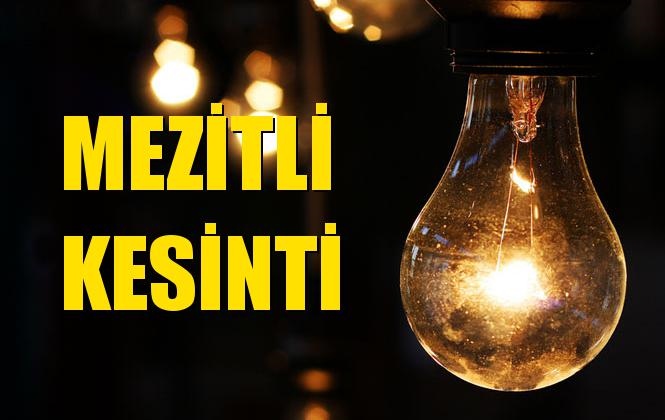 Mezitli Elektrik Kesintisi 24 Aralık Salı