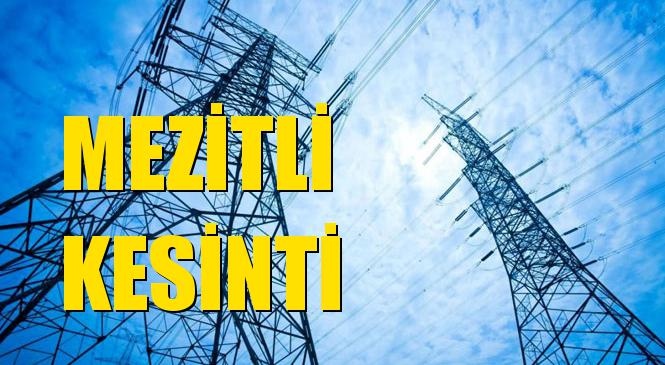 Mezitli Elektrik Kesintisi 09 Ocak Perşembe