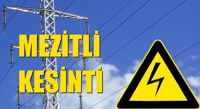 Mezitli Elektrik Kesintisi 10 Ocak Cuma