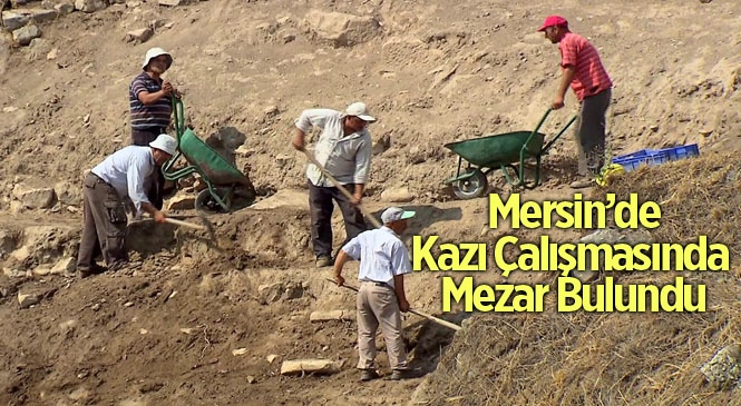 Mersin Tarsus’ta Kazı Çalışmalarında Mezar Bulundu