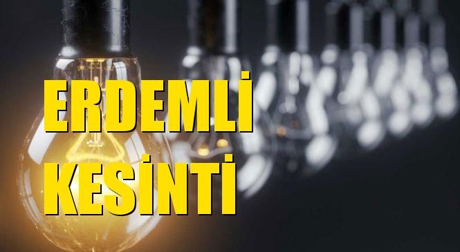 Erdemli Elektrik Kesintisi 18 Ocak Cumartesi