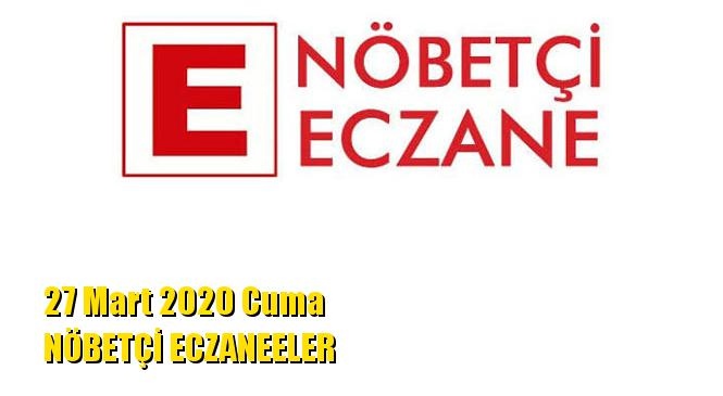 Mersin Nöbetçi Eczaneler 27 Mart 2020 Cuma