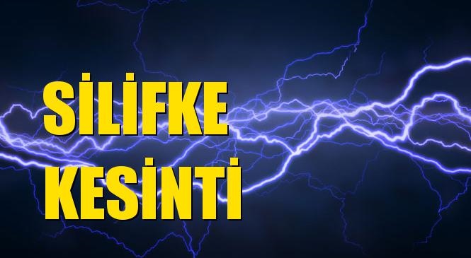 Silifke Elektrik Kesintisi 08 Haziran Pazartesi