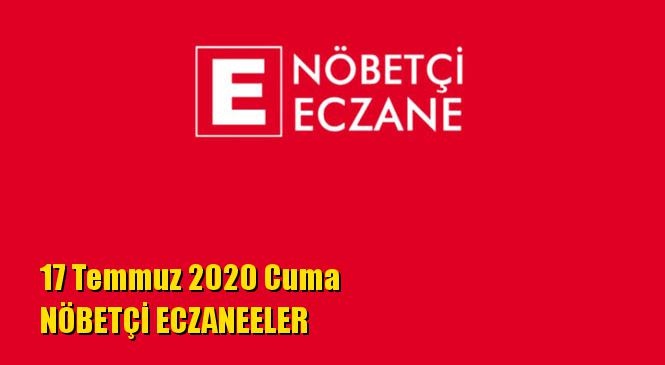 Mersin Nöbetçi Eczaneler 17 Temmuz 2020 Cuma