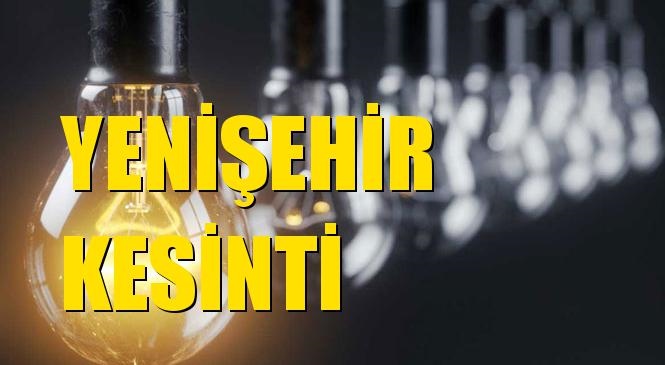 Yenişehir Elektrik Kesintisi 18 Eylül Cuma